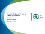 CSA Standards and Certification, An Update for CE